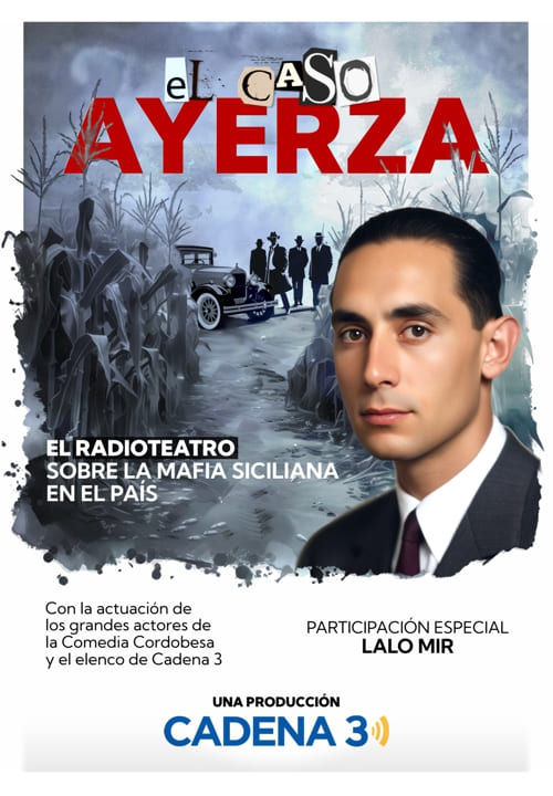 El caso Ayerza, la mafia en acción