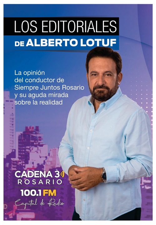 Los editoriales de Alberto Lotuf