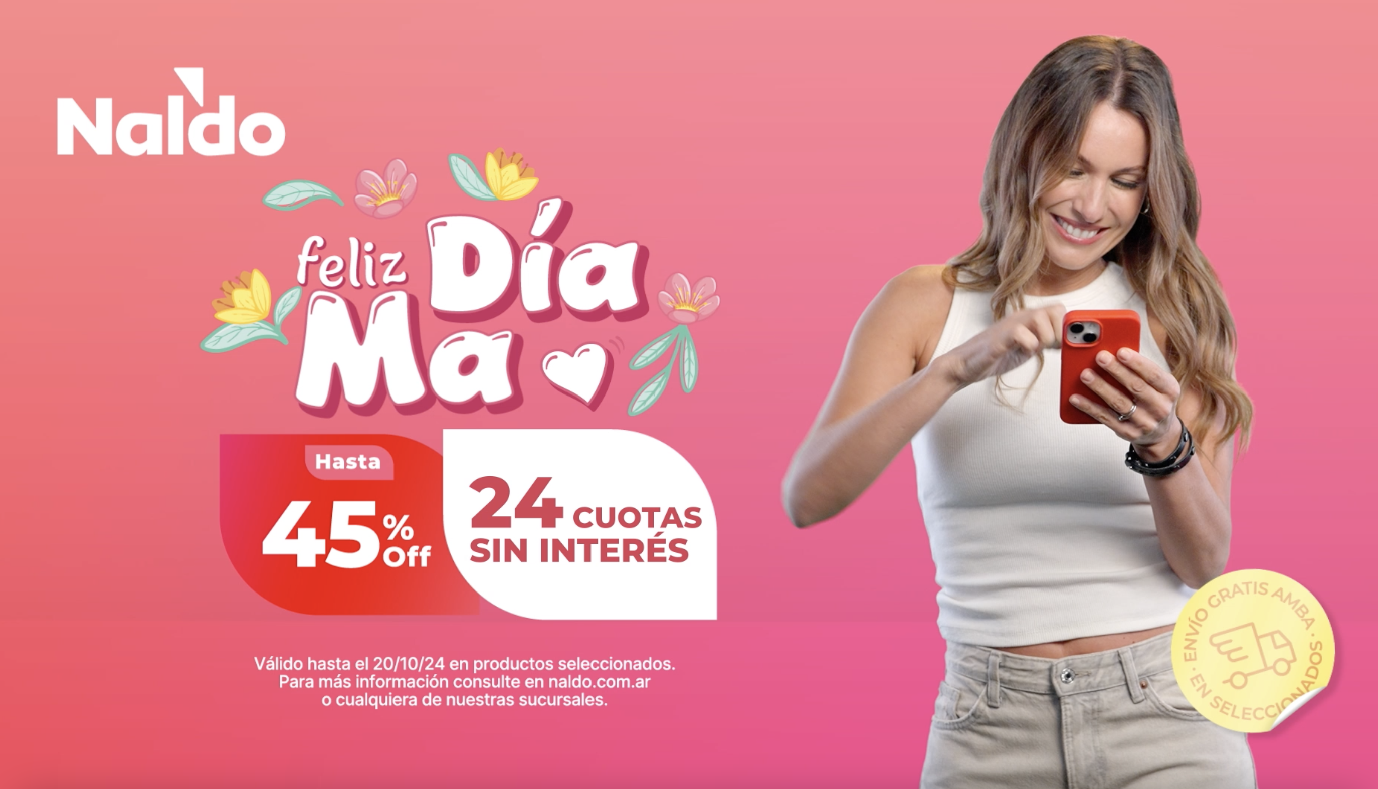 Conseguií el regalo en Naldo.com.ar o en cualquiera de sus 90 sucursales