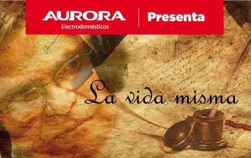 Aurora presenta las historias de ''La Vida Misma''