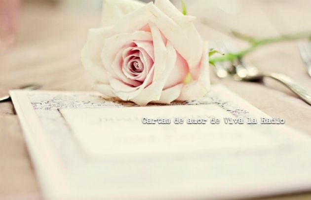 Las cartas de amor del día de Viva la Radio.
