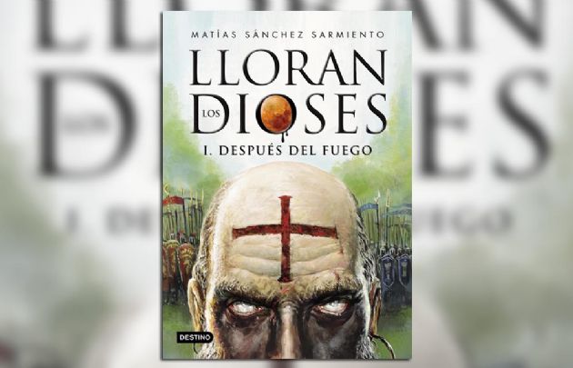 “Lloran los dioses. Después del fuego”, de Matías Sánchez Sarmiento.