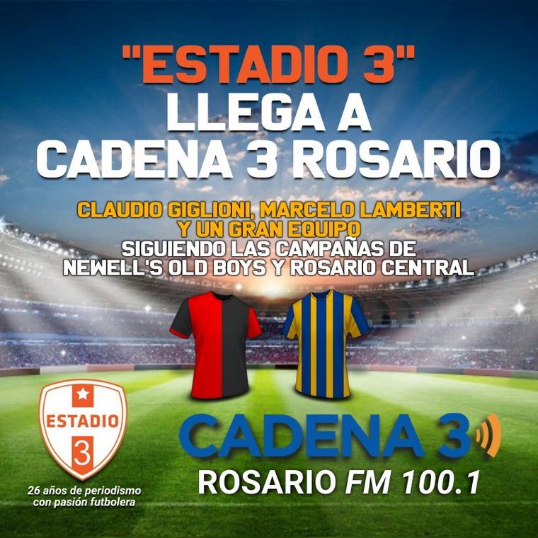 Estadio 3” llega a 3 con todo el fútbol de Rosario Noticias Cadena Argentina